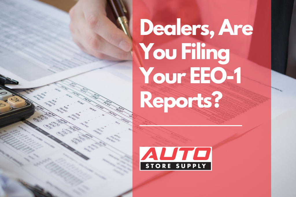 Fisher Phillips: Auto dealers - If you haven’t been filing EEO-1 reports, it’s time to rethink everything, and fast