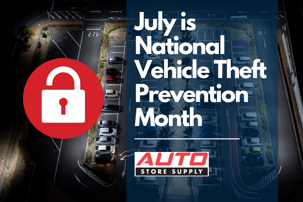 July Is National Vehicle Theft Prevention Month: How Dealerships Can Stay Protected