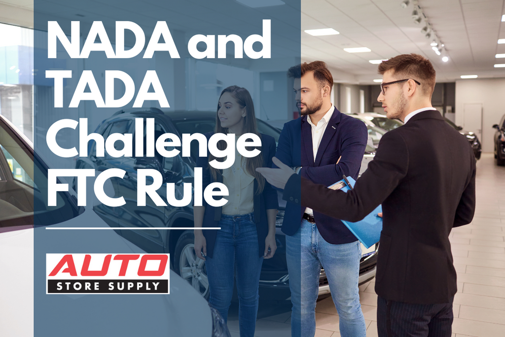 NADA, Texas Automotive Dealers Assn. challenge FTC Ruling