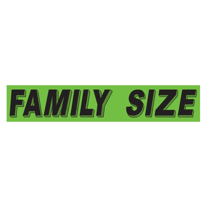 Slogan Window Sticker Family Size Green